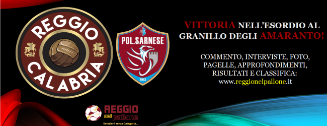 Reggio Calabria-Sarnese 1-0, il tabellino
