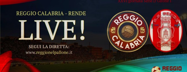 LIVE! REGGIO CALABRIA-RENDE 2-1, FINALE