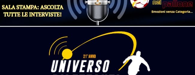 [AUDIO] La SALA STAMPA del calcio calabrese: le interviste di Universo Dilettanti dalla Serie D alla 1a Categoria