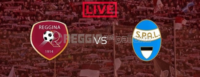 LIVE! Reggina-Spal 2-1, vittoria amaranto! FINALE