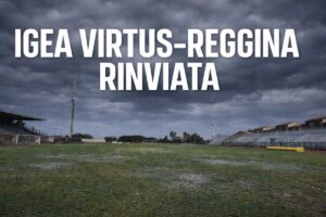 Igea Virtus - Reggina rinviata